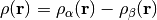 \rho(\mathbf{r}) = \rho_\alpha(\mathbf{r}) - \rho_\beta(\mathbf{r})