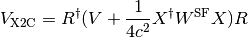 V_{\rm X2C} = R^{\dagger}(V + \frac{1}{4c^2} X^{\dagger}W^{\text{SF}}X) R