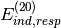 E_{ind,resp}^{(20)}